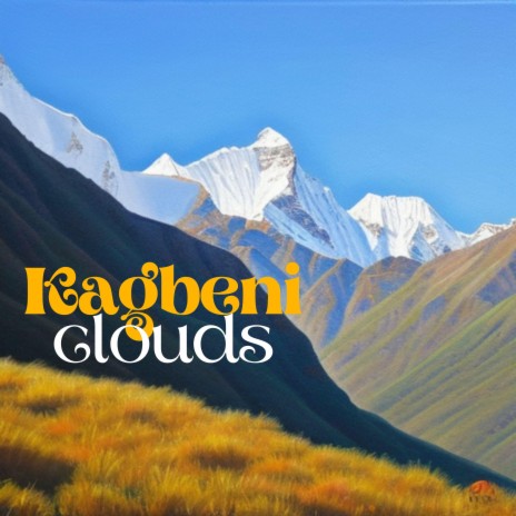 Kagbeni Clouds | Boomplay Music
