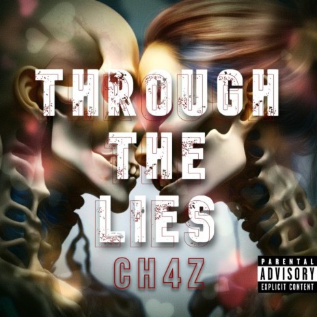 Through The Lies (Him And I)