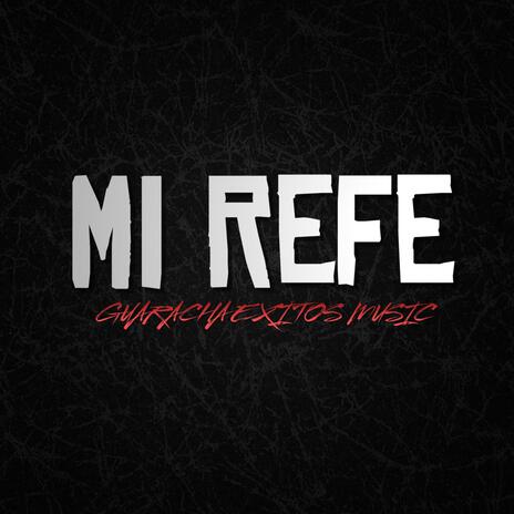 MI REFE (AFRO HOUSE REMIX) | Boomplay Music