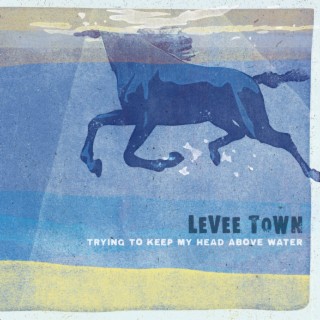 Levee Town