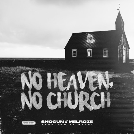 No Heaven, No Church ft. Melroze | Boomplay Music