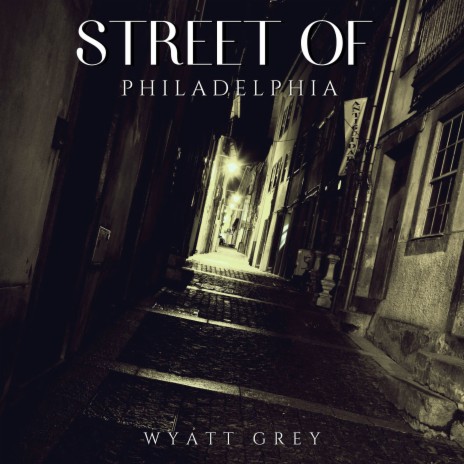 Street Of Philadelphia