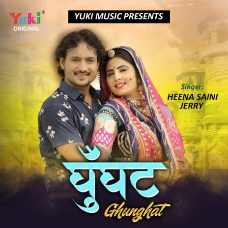 Ghunghat ft. Jerry | Boomplay Music