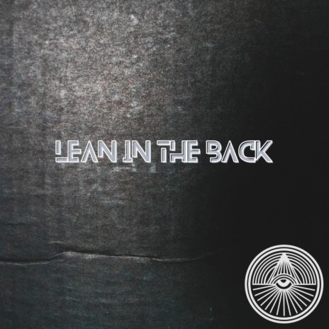 Lean in the Back