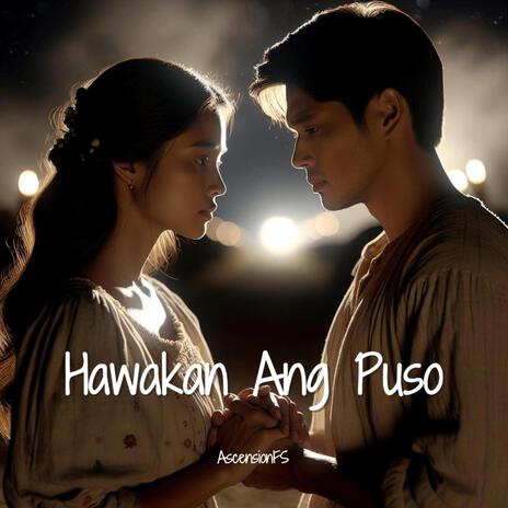 Hawakan Ang Puso | Boomplay Music