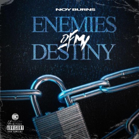 Enemies Of My Destiny | Boomplay Music