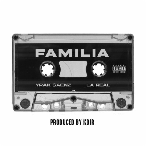 Familia ft. La Real | Boomplay Music