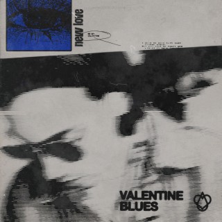 Valentine Blues (Midnight Edition)