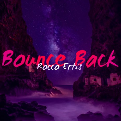 Bounce Back | Boomplay Music