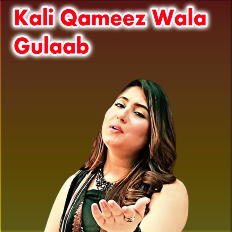 Kali Qameez Wala | Boomplay Music