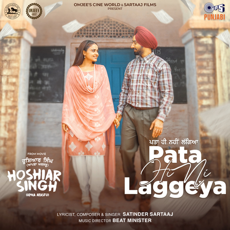 Pata Hi Ni Laggeya (From Hoshiar Singh) ft. Beat Minister | Boomplay Music