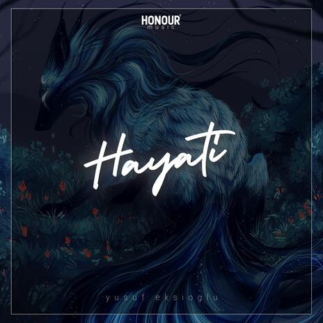 Hayati | Boomplay Music