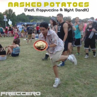 Mashed Potatoes ft. Frappuccino & Night Bandit lyrics | Boomplay Music