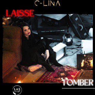 Laisse Tomber