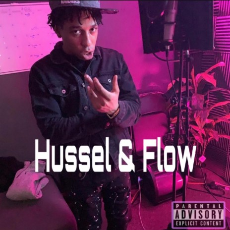 Hussel & Flow | Boomplay Music