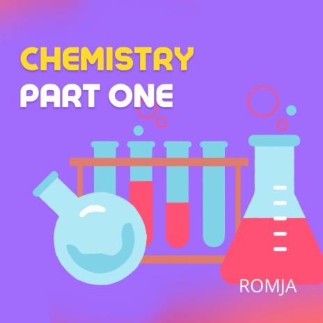 Chemistry Part One | Boomplay Music