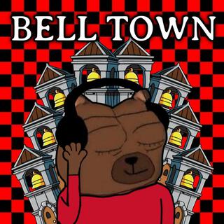 BELL TOWN