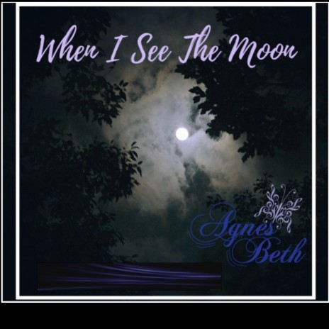 When I See The Moon | Boomplay Music