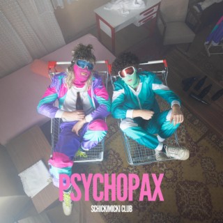 Psychopax