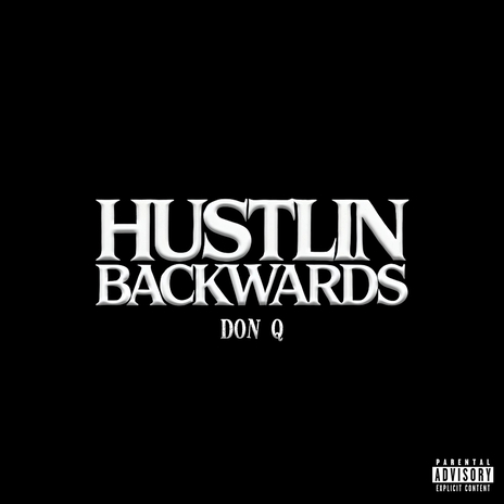 Hustlin Backwards | Boomplay Music