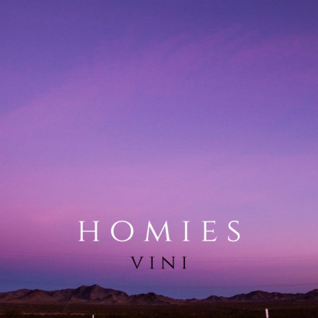 H o m i e s | Boomplay Music