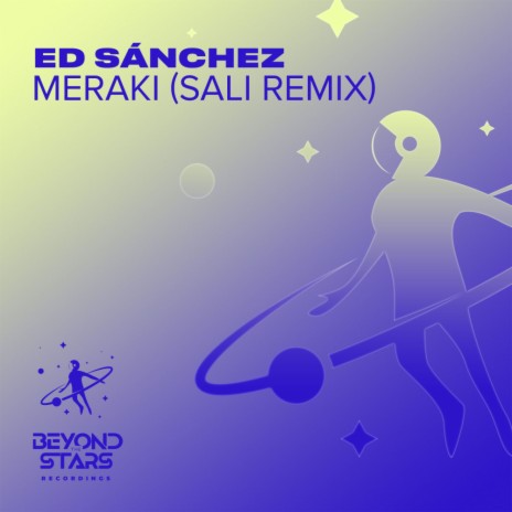 Meraki (Sali Extended Remix)