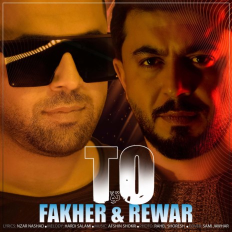 To ft. Fakher | Boomplay Music