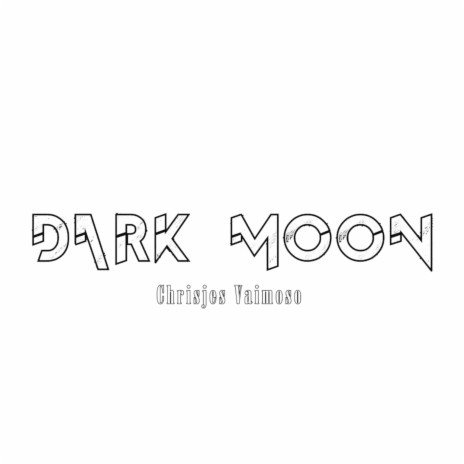 Dark Moon | Boomplay Music