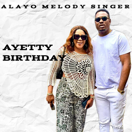 Ayetty Birthday | Boomplay Music