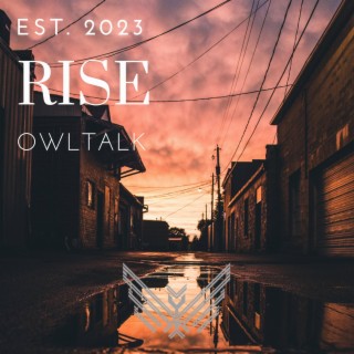 Rise