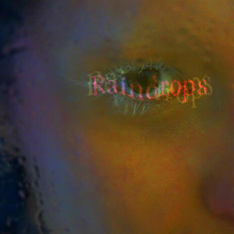 Raindrops ft. Moldy | Boomplay Music