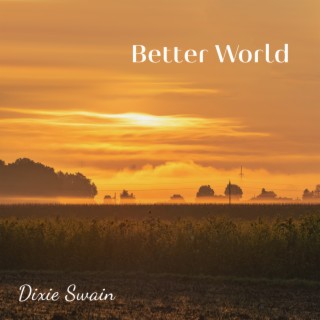 Better World