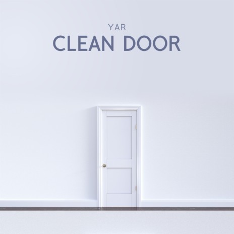 Clean Door | Boomplay Music