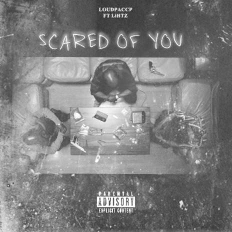 Scared Of You ft. Lihtz | Boomplay Music