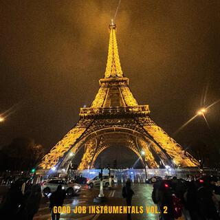 Good Job Instrumentals, Vol. 2