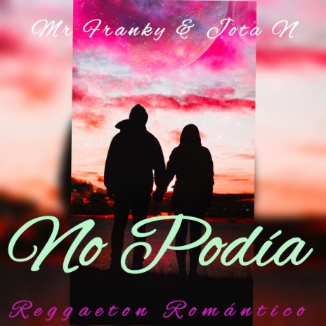 No Podía ft. Jota N | Boomplay Music