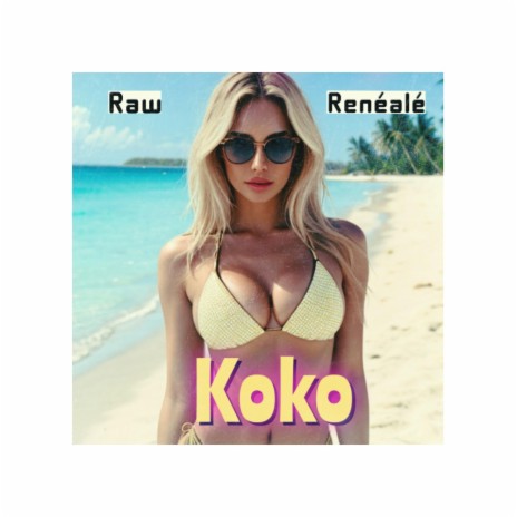 Koko ft. Renéalé | Boomplay Music