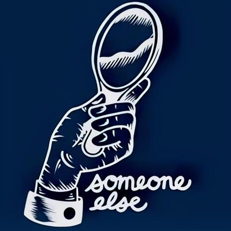 Someone Else | Boomplay Music