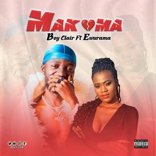 Makoma ft. EwurAma lyrics | Boomplay Music