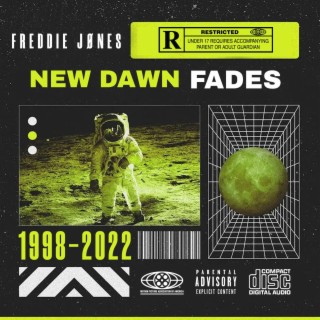 NEW DAWN FADES