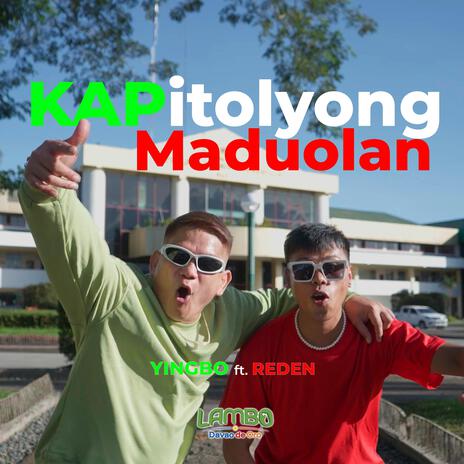 Kapitolyong Madoulan ft. Reden | Boomplay Music