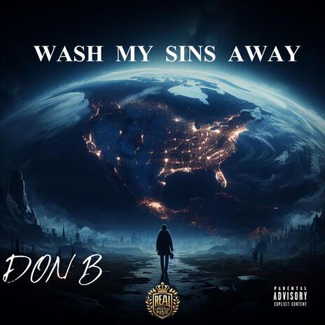 Wash My Sins Away | Boomplay Music