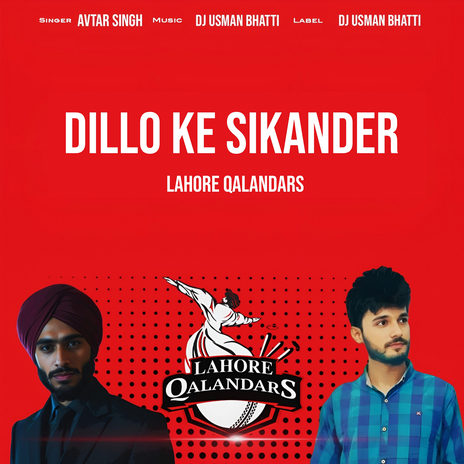 Dillo Ke Sikander (Lahore Qalandars) | Boomplay Music