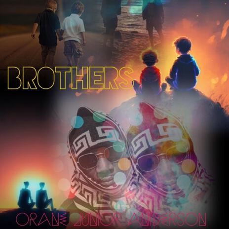 BROTHERS | Boomplay Music