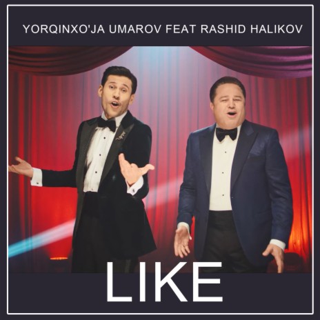 Like ft. Rashid Halikov | Boomplay Music