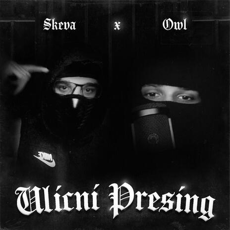 Ulicni Presing ft. Skeva | Boomplay Music