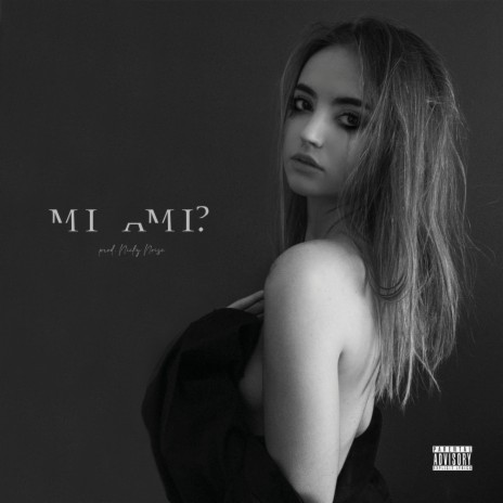 Mi ami? ft. Nicky Noise | Boomplay Music