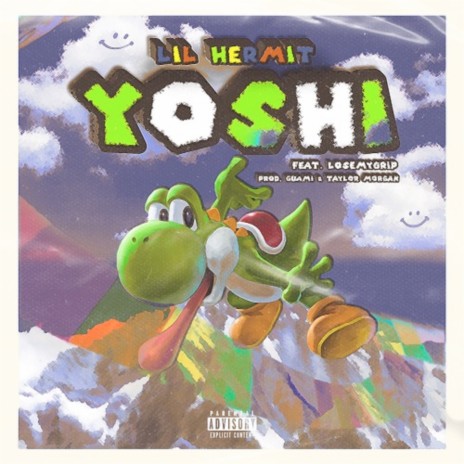 Yoshi ft. LoseMyGrip | Boomplay Music