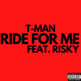 Ride For Me