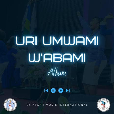 Uri Umwami w'Abami | Boomplay Music